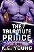The Talamute Prince, The La...