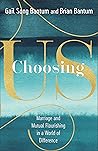 Choosing Us: Marr...