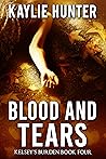 Blood and Tears