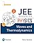 JEE ADV PHY-WAVES & THERMOD...