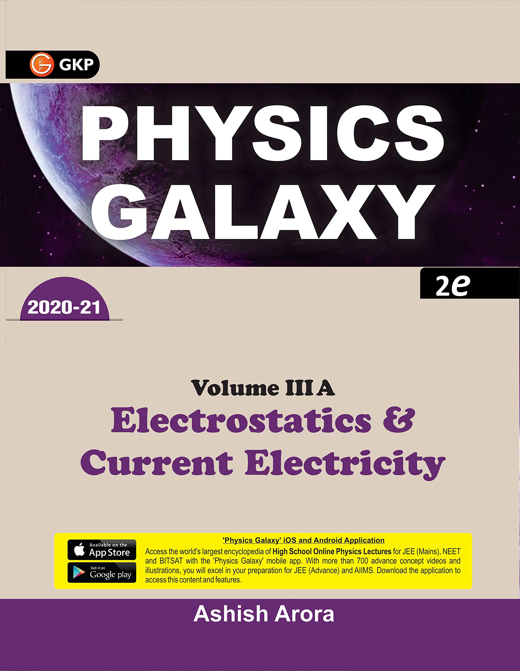 Physics Galaxy 2020-21 : Vol 3A - Electrostatics & Current Electricity 2e (Kindle Edition)