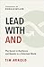 Lead with AND: The Secret to Resilience and Results in a Polarized World
