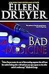 Bad Medicine