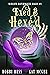 Exed & Hexed: A Paranormal ...