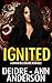 Ignited (Consumed by Heat, #2)