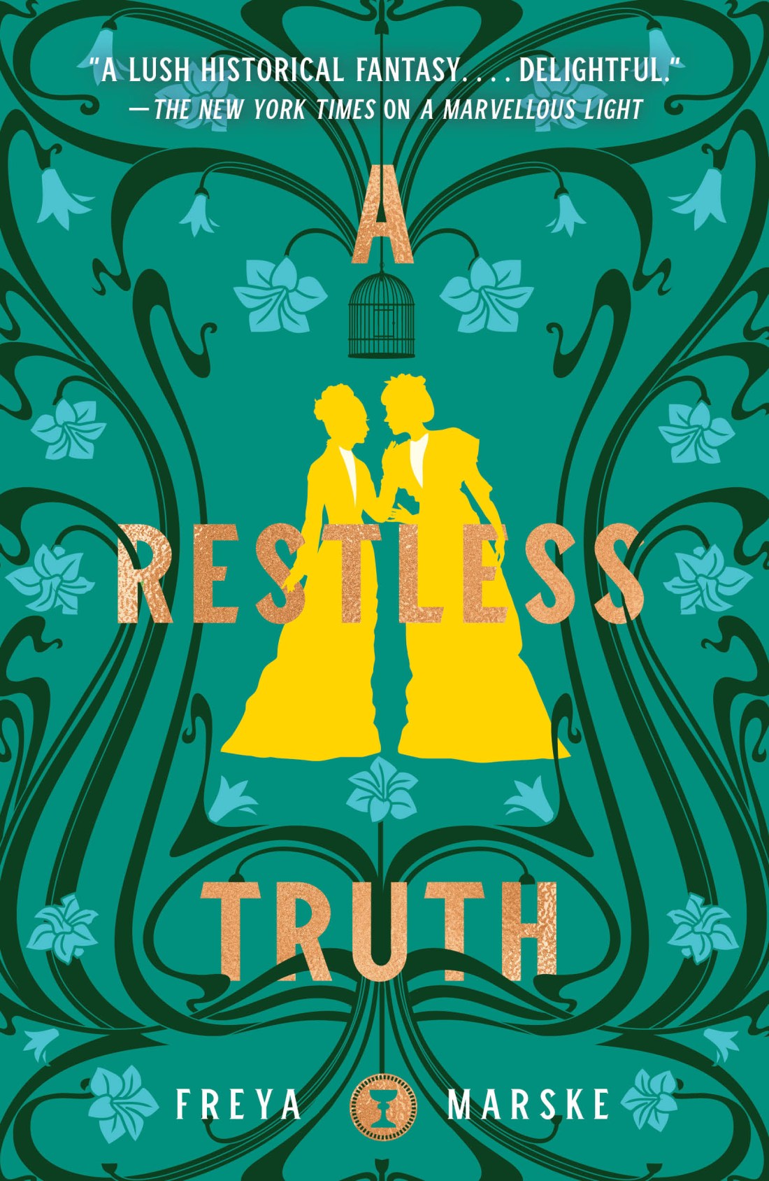 A Restless Truth (The Last Binding, #2) by Freya Marske