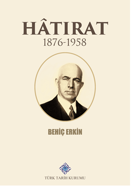 Hatırat 1876-1958 (Hardcover)