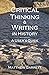 Critical Thinking & Writing in History by Matthew Garrett