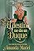 El destino me dio un duque (Condenado por un pícaro #3)