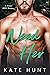 Need Her (Instalove Romance #1)