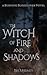 The Witch of Fire and Shadows