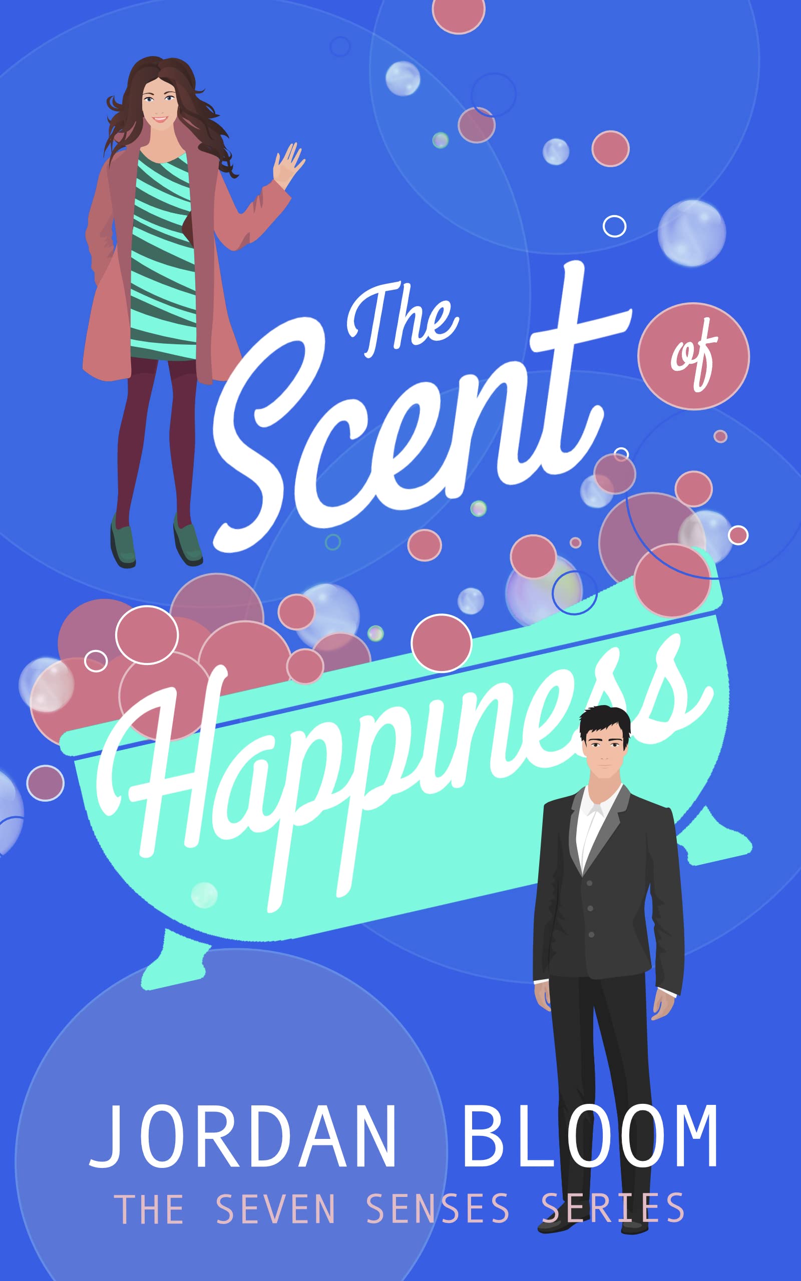 The Scent of Happiness (The Seven Senses Book 1)