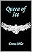 Queen of Ice (Land Beneath ...