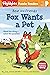 Bear and Friends: Fox Wants...