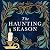 The Haunting Season by Bridget Collins The Haunting Season by Bridget Collins