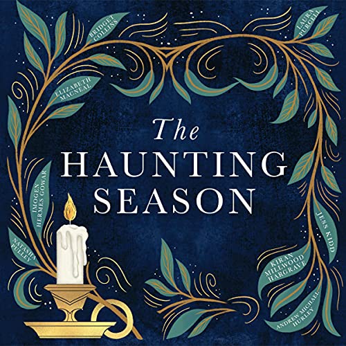 The Haunting Season: Ghostly Tales for Long Winter Nights