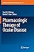 Pharmacologic Therapy of Oc...
