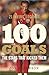 100 Goals by Jon Anderson