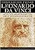 Through the Eyes of Leonardo Da Vinci: Selected Drawings of the Renaissance Master with Commentaries
