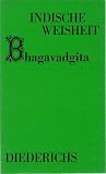 Bhagavadgita: Des Erhabenen Sang