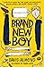 Brand New Boy