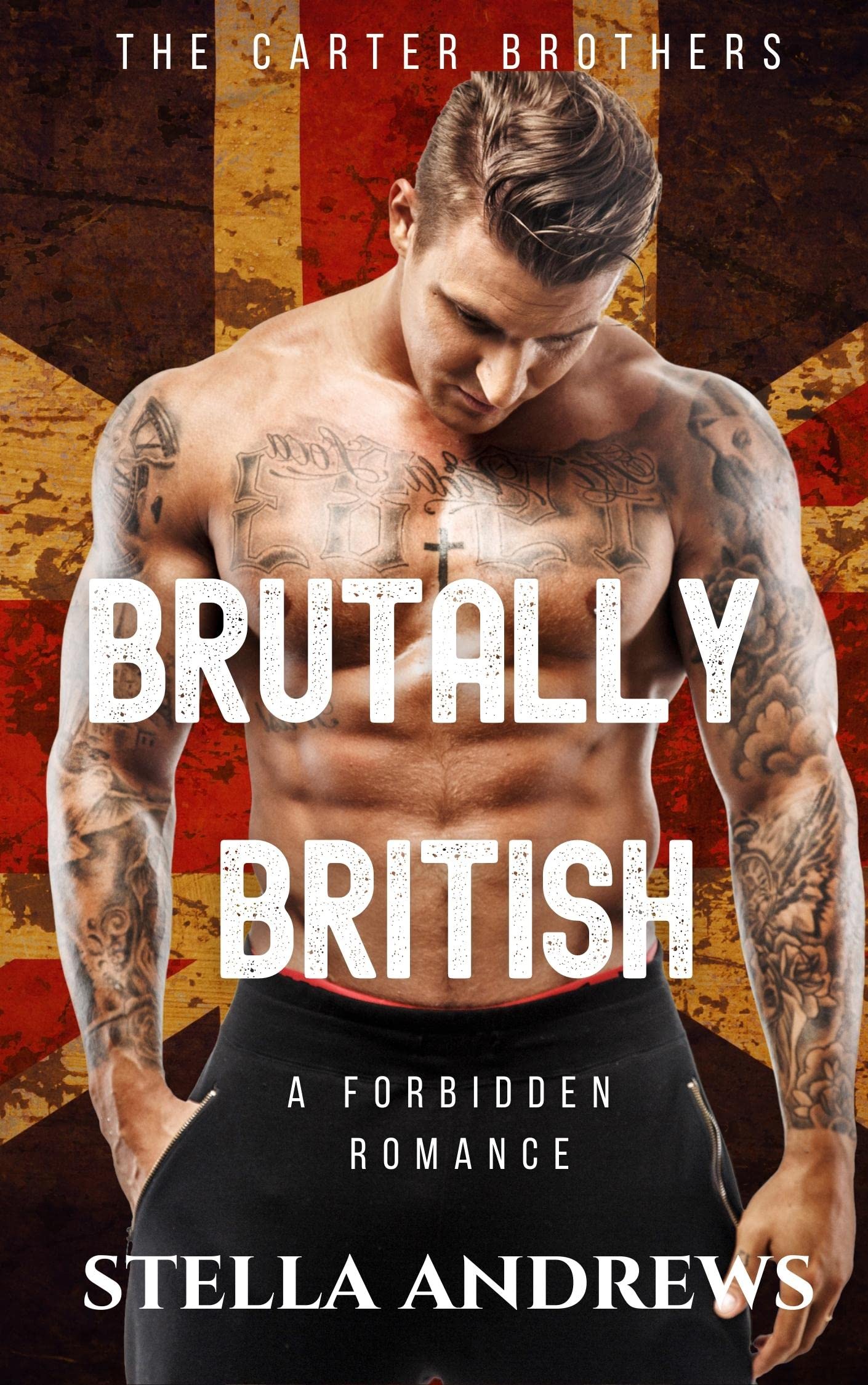 Brutally British (The Carter Brothers #1)