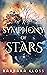 A Symphony of Stars (The Gods of Men Book 3)