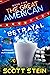 The Great American Betrayal by Scott   Stein
