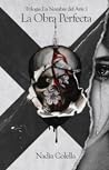 La Obra Perfecta