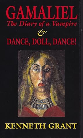 Gamaliel: The Diary of a Vampire & Dance, Doll, Dance