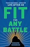 Fit for Any Battl...