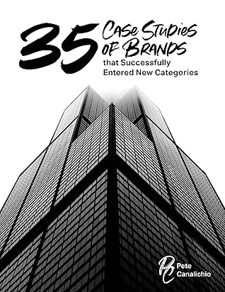 35 Case Studies of Brands that Successfully Entered New Categories