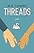 Threads (Heaven #3)