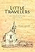 Little Travelers: Six month...