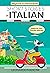 Short Stories in Italian for Beginners: Italian-English Parallel Text, Beginner to Intermediate (Italian Edition)
