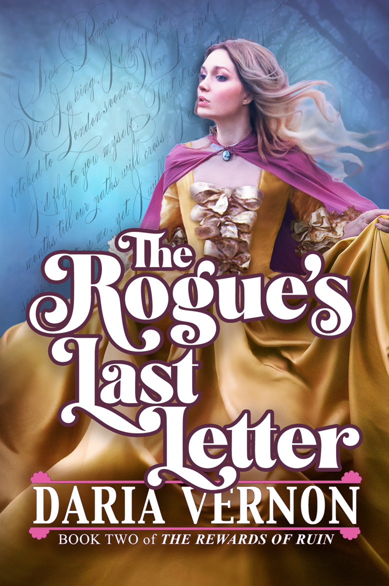 The Rogue's Last Letter (The Rewards of Ruin, #2)