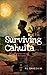 Surviving Cahuita by R.L. Davis