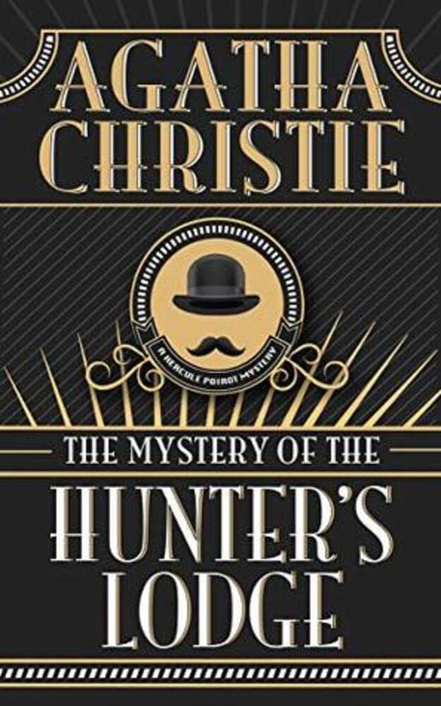 The Hunter’s Lodge Case