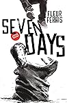 Seven Days by Fleur Ferris