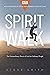 Spirit Walk (Special Editio...