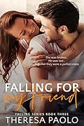 Falling for My Friend