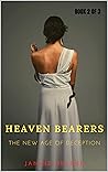 Book cover for Heaven Bearers: The New Age of Deception