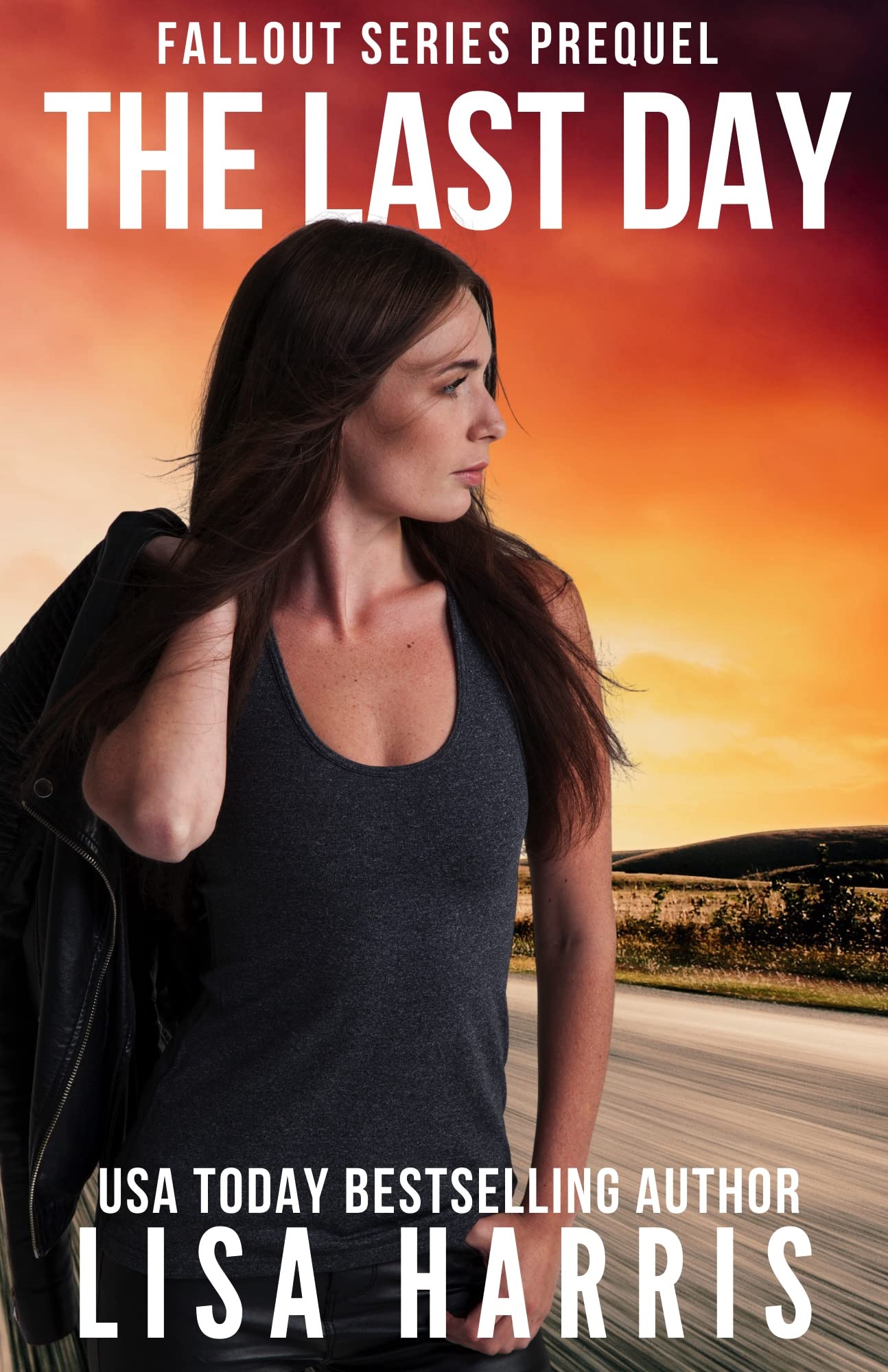 The Last Day (Fallout #0.5)