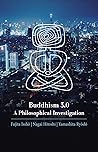 Buddhism 3.0: A Philosophical Investigation (Studies in Japanese Philosophy)