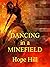 Dancing in a Minefield