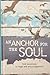 An Anchor for the Soul by Riekert Botha