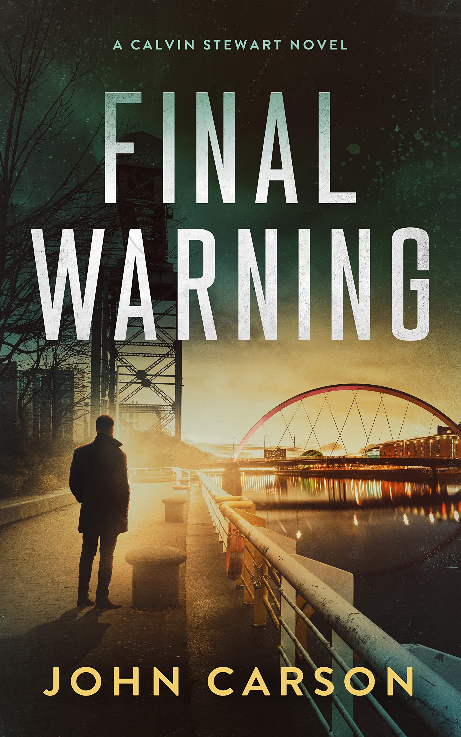 Final Warning (Calvin Stewart, #1)