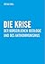 Die Krise der bürgerlichen ...