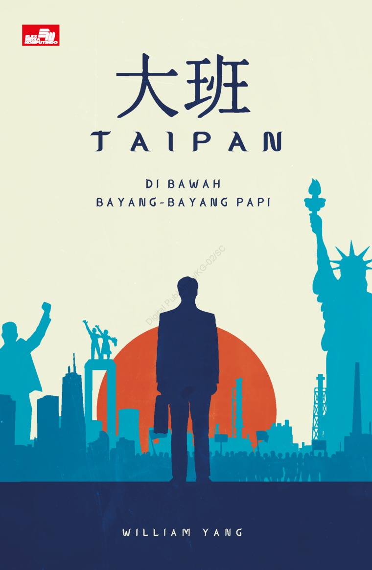Taipan: Di Bawah Bayang-Bayang Papi (Taipan, #2)