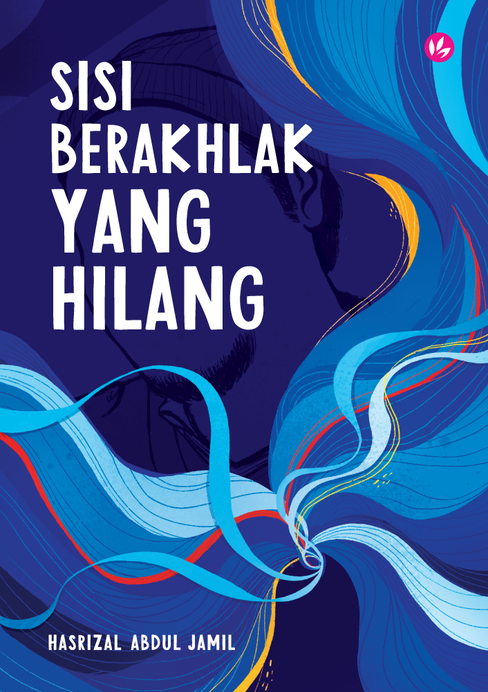 Sisi Berakhlak Yang Hilang